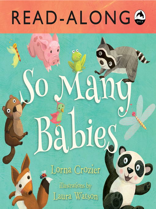 Title details for So Many Babies by Lorna Crozier - Wait list